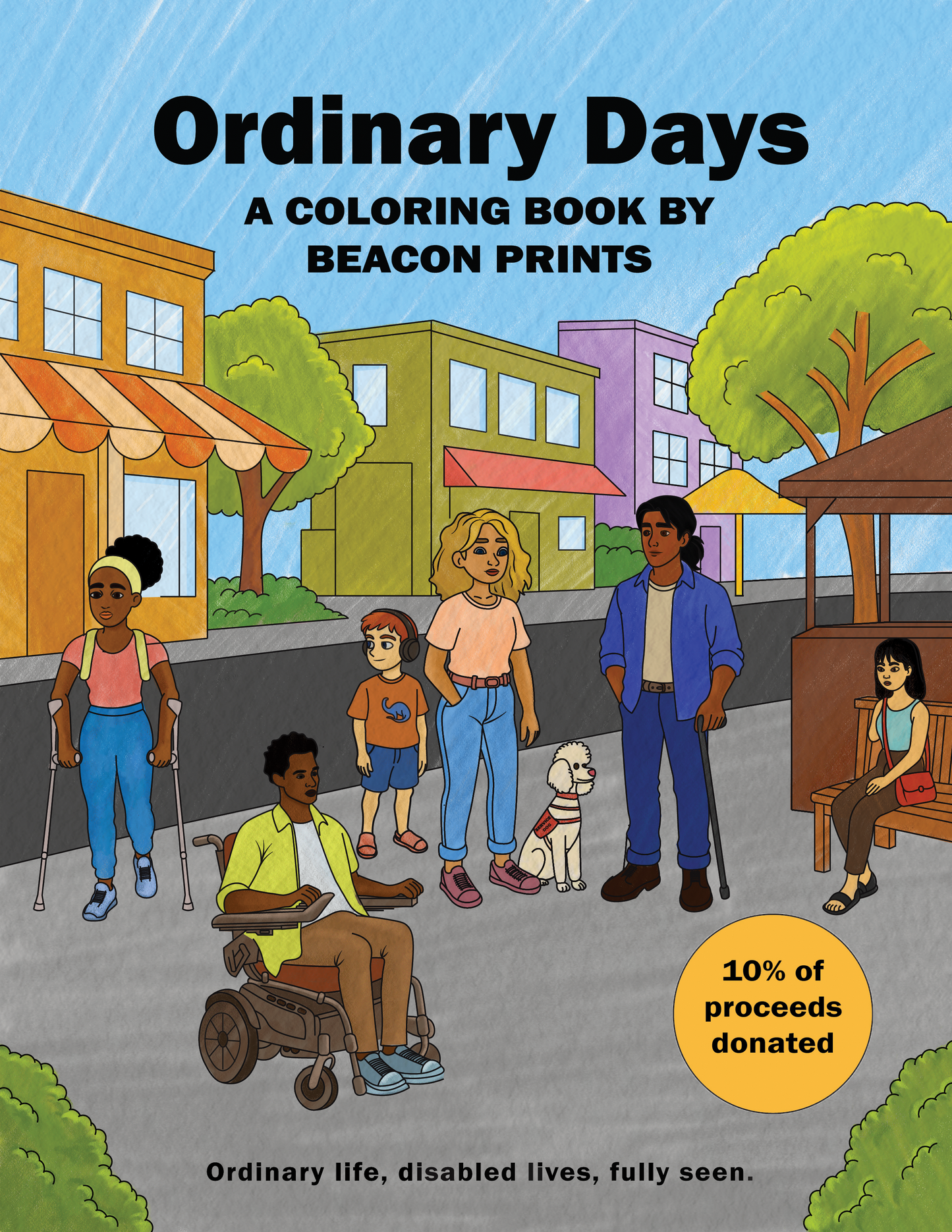 Ordinary Days: A Disability Representation Coloring Book